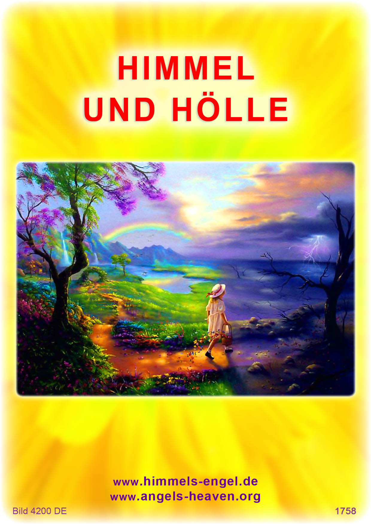 HIMMEL UND H�LLE